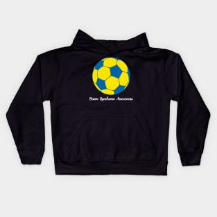 Down Syndrome Awareness Soccer Kids Hoodie